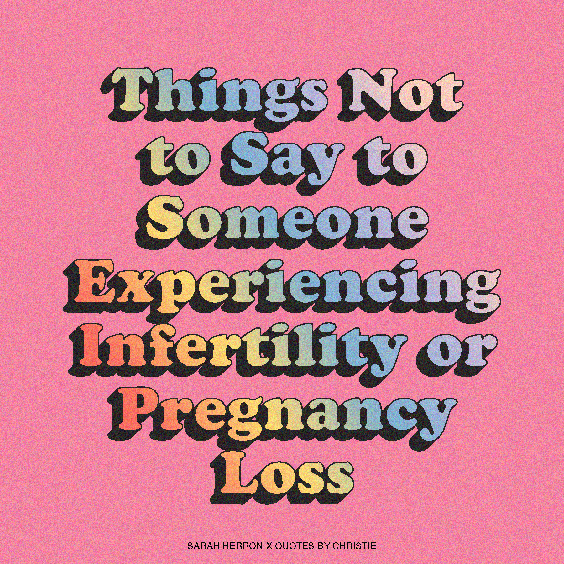 graphic poster art of commonly used infertility quotes